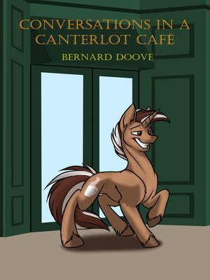 cover image of Conversations In a Canterlot Cafe